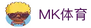 MK体育（中国）官方网站 - MK SPORT